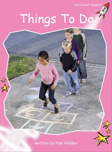 Things to Do (Pre-Reading Key Letters Non-Fiction Set C)