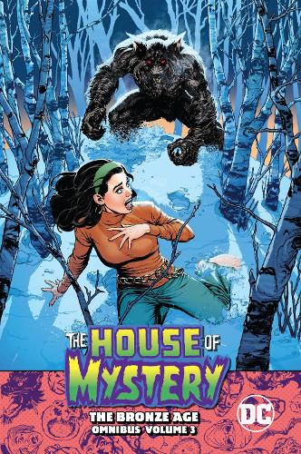 House of Mystery: The Bronze Age Omnibus 3