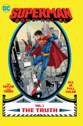 Superman: Son of Kal-El Vol. 1: The Truth (Superman, 1)