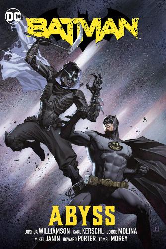 Batman Vol. 6: Abyss (Batman, 6)