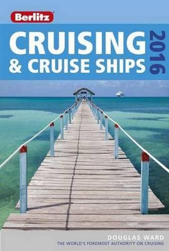 Berlitz Cruising & Cruise Ships 2016 (Berlitz Cruise Guide)