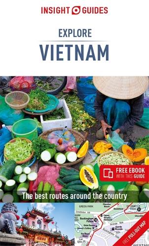 Insight Guides Explore Vietnam (Travel Guide with Free eBook) (Insight Explore Guides)