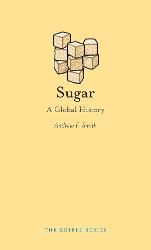Sugar: A Global History (Edible)