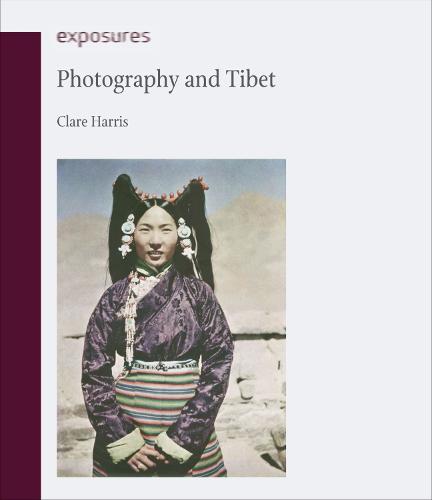 Photography and Tibet (Exposures)