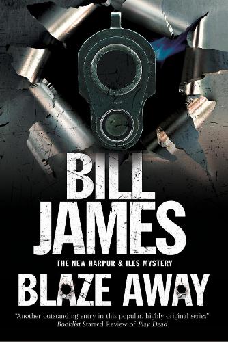 Blaze Away: A British Police Procedural: 32 (A Harpur & Iles Mystery)