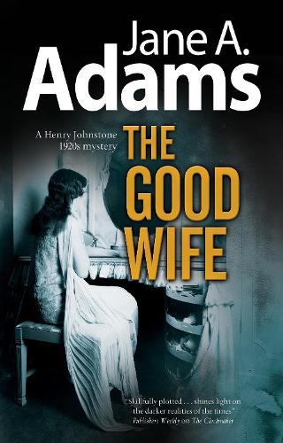 The Good Wife: 5 (A Henry Johnstone Mystery, 5)