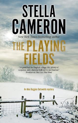 The Playing Fields: 7 (An Alex Duggins Mystery)