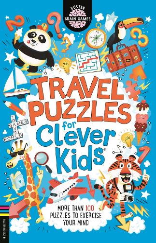 Travel Puzzles for Clever Kids (Buster Brain Games)