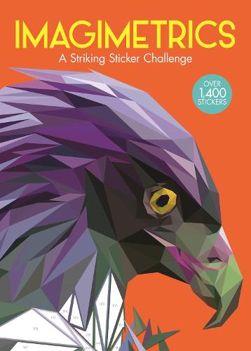 Imagimetrics: A Striking Sticker Challenge (Sticker by Number Geometric Puzzles)