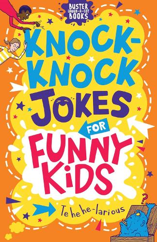 Knock-Knock Jokes for Funny Kids (Buster Laugh-a-lot Books, 7)