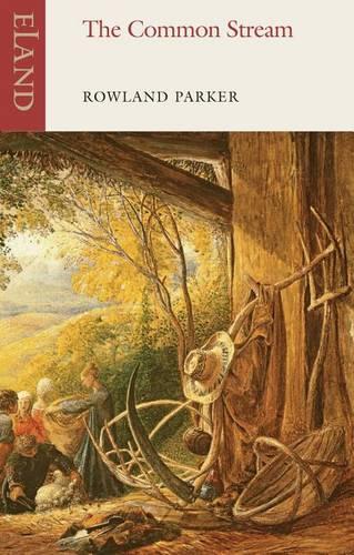 The Common Stream (Eland Classics)