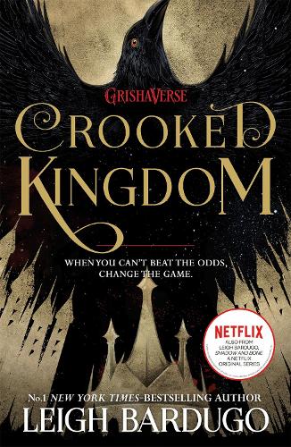 Crooked Kingdom: Book 2 (Six of Crows)