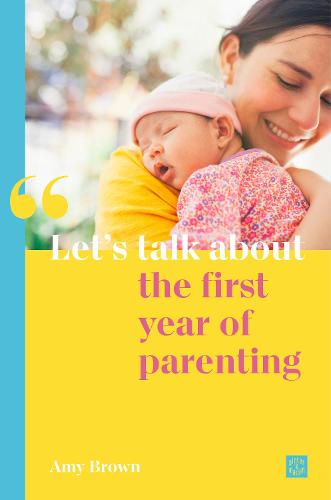 Let's talk about the first year of parenting (New Parents)