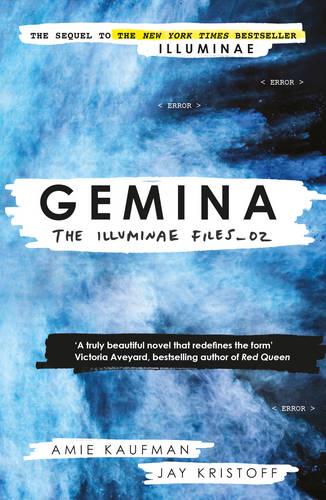 Gemina: The Illuminae Files: Book 2 (Illuminae Files 2)