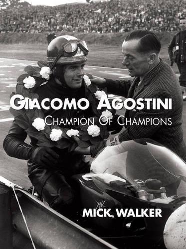 Giacomo Agostini: Champion of Champions