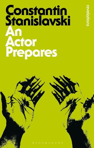 An Actor Prepares (Bloomsbury Revelations)
