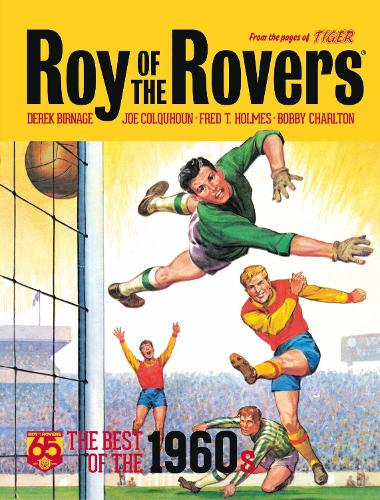 Roy of the Rovers: Best of the 60s