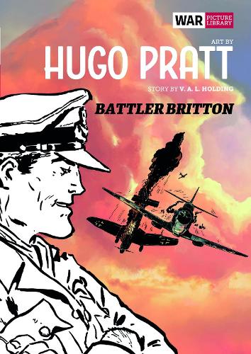 Battler Briton by Hugo Pratt: War Picture Library