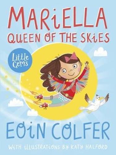 Mariella, Queen of the Skies (Little Gems)