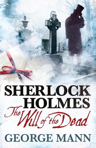 Sherlock Holmes - The Will of the Dead
