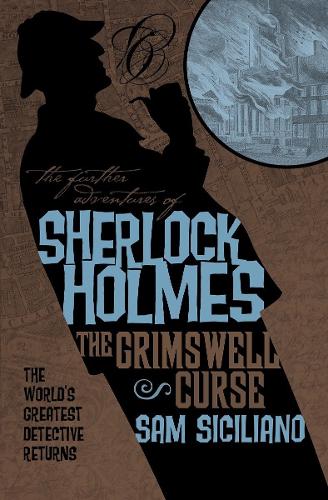 The Further Adventures of Sherlock Holmes - The Grimswell Curse