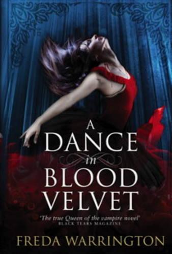 A Dance in Blood Velvet (Blood Wine Sequence)