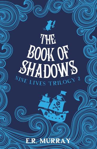 The Book of Shadows (The Nine Lives Trilogy): 2
