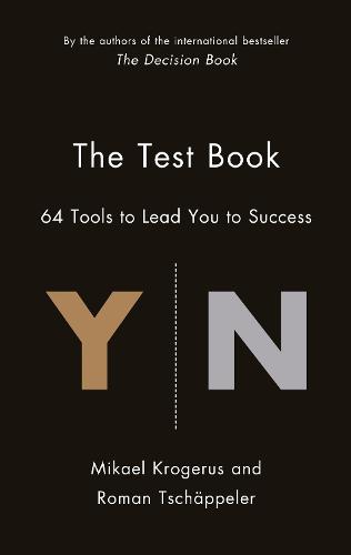 The Test Book: 64 Tools to Lead You to Success