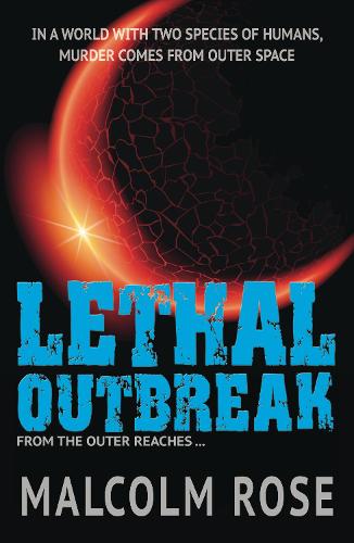 Lethal Outbreak (The Outer Reaches)