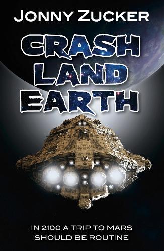 Crash Land Earth (Toxic)