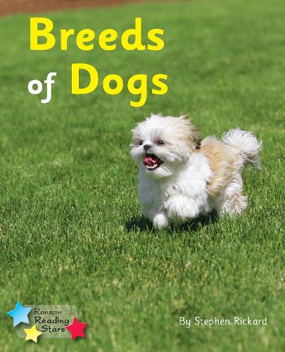 Breeds of Dogs (Reading Stars)