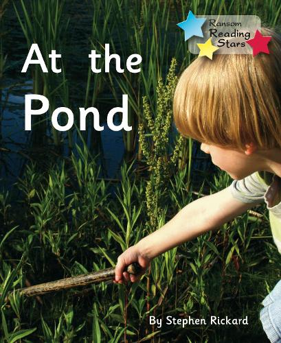 At the Pond (Reading Stars)