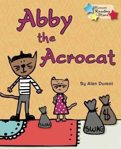 Abby the Acrocat (Reading Stars)