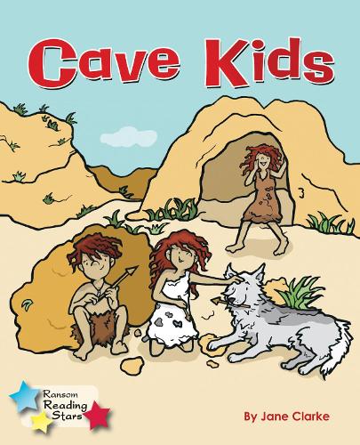 Cave Kids (Reading Stars)