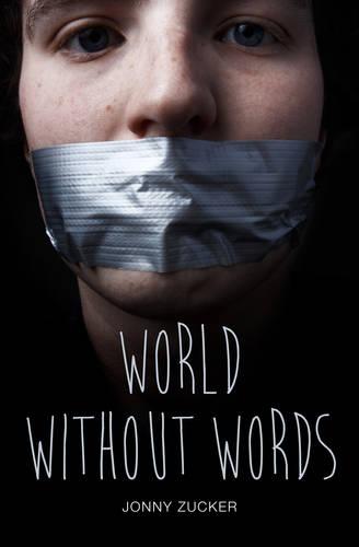 World Without Words (Teen Reads)