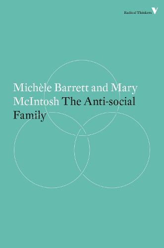 The Anti-Social Family (Radical Thinkers)