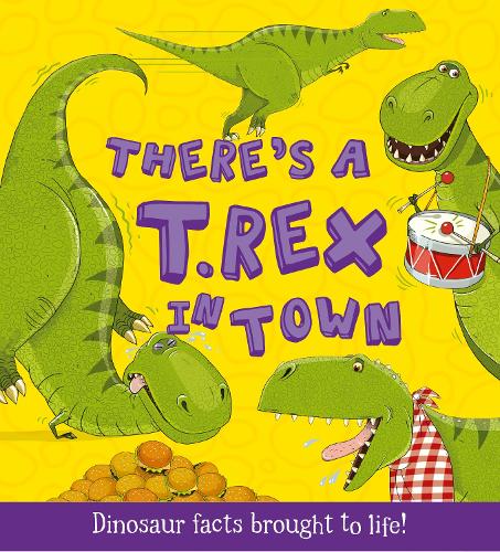 There's a T-rex in Town (What If a Dinosaur)