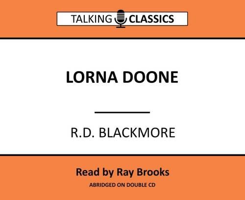 Lorna Doone (Talking Classics)