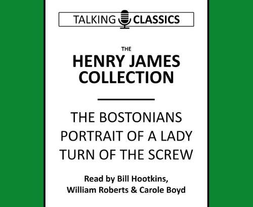 The Henry James Collection (Talking Classics)