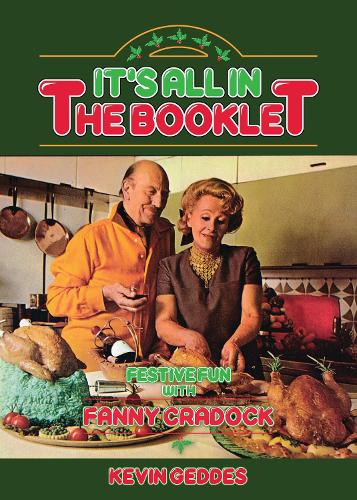 It's All In The Booklet! Festive Fun with Fanny Cradock