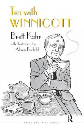 Tea with Winnicott (The Interviews with Icons)