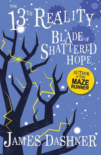 The Blade of Shattered Hope (The 13th Reality Series)