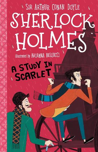 A Study in Scarlet (The Sherlock Holmes Children's Collection, Book 1)