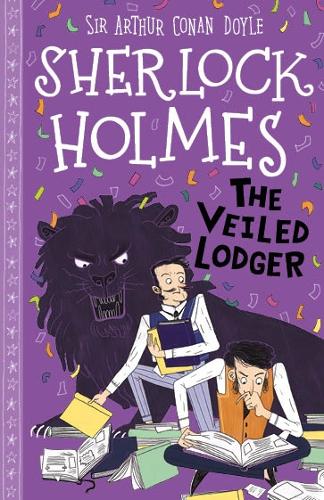 The Veiled Lodger (The Sherlock Holmes Children's Collection, Book 9)