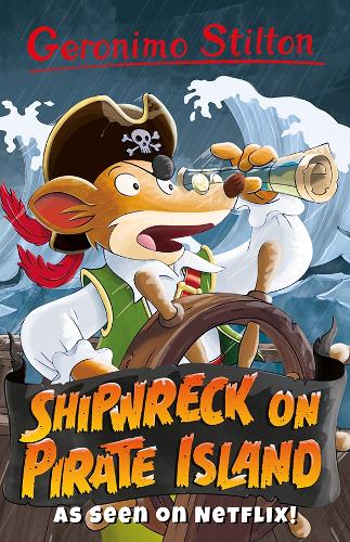 Shipwreck on Pirate Island (Geronimo Stilton) (Series 3)