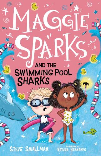 Maggie Sparks and the Swimming Pool Sharks (Maggie Sparks, Book 2)