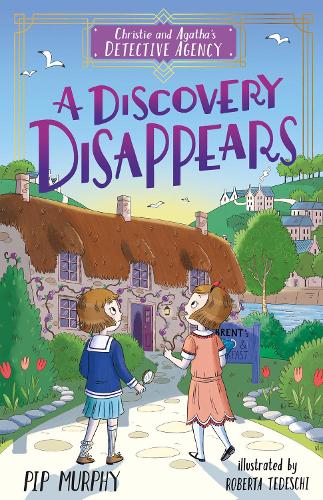 A Discovery Disappears: 1 (Christie and Agatha's Detective Agency)