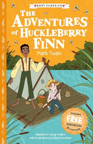 The Adventures of Huckleberry Finn (Easy Classics)l (The American Classics Children�s Collection)