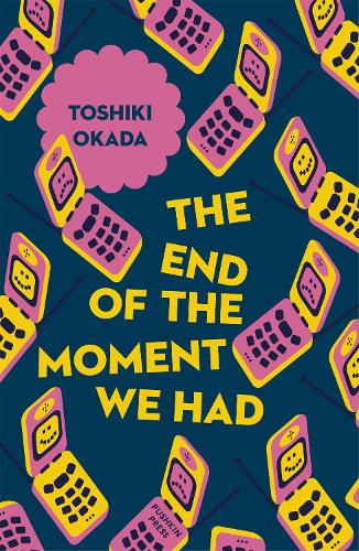The End of the Moment We Had (Japanese Novellas)