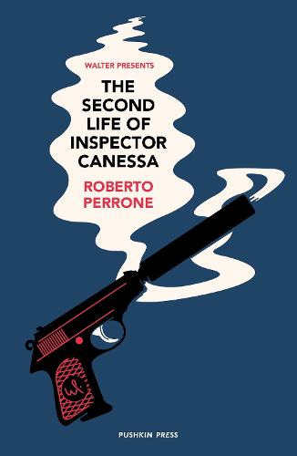 The Second Life of Inspector Canessa (Walter Presents)